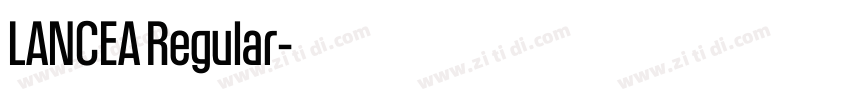 LANCEA Regular字体转换 LANCEA Regular字体转换